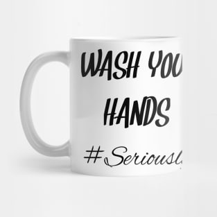 Wash your hands Mug